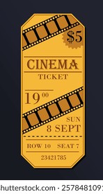 Classic cinema ticket in yellow with a filmstrip element, bold typography, and event details on a dark background. Concept of retro entertainment. Vector illustration