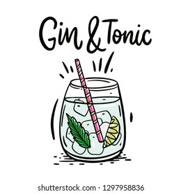 Classic cocktail Gin and tonic. Hand drawn vector illustration and lettering. Isolated on white background.