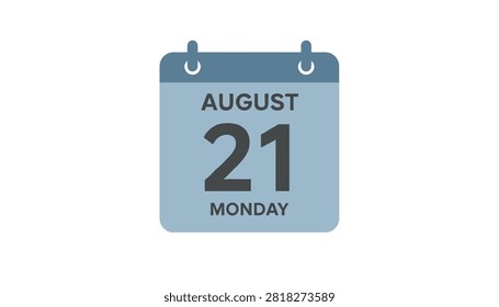Classic daily calendar page sheet icon showing the date Monday twenty first day of August on white background.