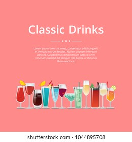 Classic drinks poster with cocktails wine and champagne in glasses, decorated by umbrellas and straws, icy refreshing drinks with alcohol vector text