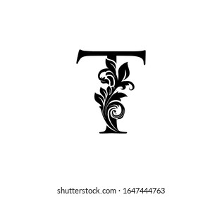 Classic Elegant letter T. Graceful royal style. Calligraphic beautiful logo. Vintage drawn emblem for book design, weeding card, brand name, business card, Restaurant, Boutique, Hotel. 