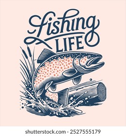 Classic Fishing Life Trout T-Shirt for Outdoor Enthusiasts