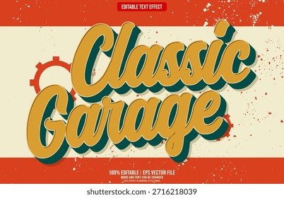 Classic Garage 3D editable text effect
