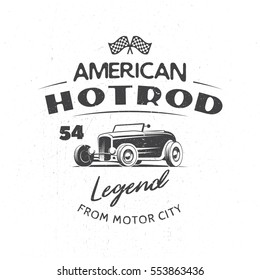 Classic Hot Rod typography logo with grunge texture isolated on white background. Tee print design.