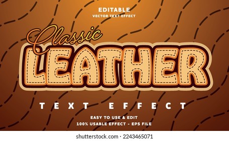 classic leather editable text effect with modern and simple style, usable for logo or campaign title	
