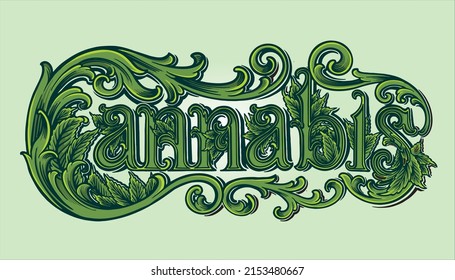 Classic luxury cannabis word lettering vector illustrations for your work logo, merchandise t-shirt, stickers and label designs, poster, greeting cards advertising business company or brands