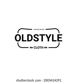 Classic retro vintage label badge logo design suitable for clothes, fabrics, t-shirts, jackets, hoodies and more