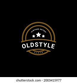 Classic retro vintage label badge logo design suitable for clothes, fabrics, t-shirts, jackets, hoodies and more