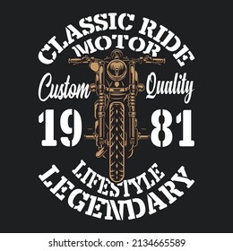 Classic ride motor custom quality 1981 lifestyle legendary, text, typography, vector