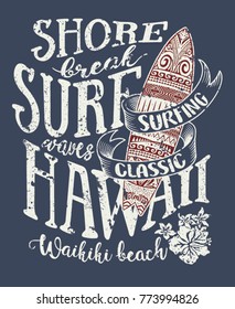 Classic surfing Hawaii, vintage vector print for t shirt grunge effect in separate layer