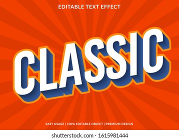 classic text effect template with 3d type style and bold text concept use for brand label and logotype 