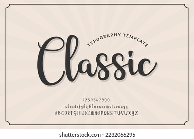 classic typography template with calligraphy font style use for brand and logo vector illustration. abstract background poster