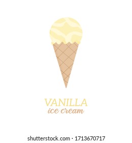 Classic vanilla ice cream vector illustration. Sweet dairy or vegan vanilla flavored ice cream in waffle cone. Isolated.  