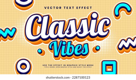 Classic vibes editable vector text effect. Minimalist retro vintage concept.