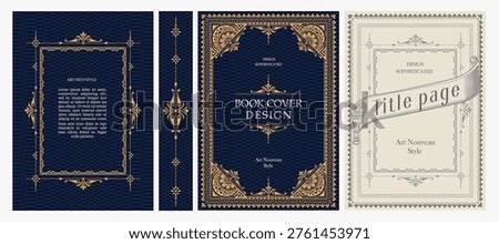 Classic vintage book cover, title page, spine design with Art Deco, Baroque, Art Nouveau and Victorian ornaments. Elegant decorative frame, retro style for publications, posters and artistic layouts.