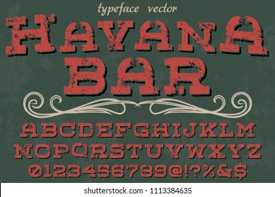 Classic vintage decorative font label design named havana bar
