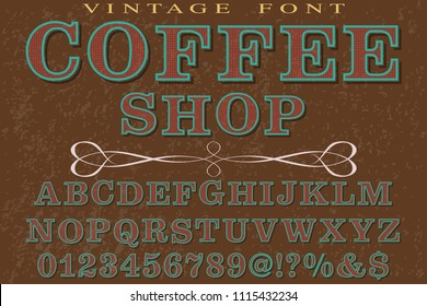 Classic vintage decorative font label design named vintage coffee shop