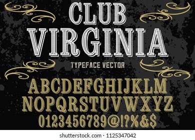 Classic vintage decorative font label design named vintage club virginia