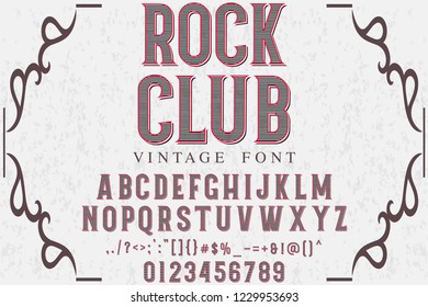 Classic vintage decorative font label design named vintage rock club