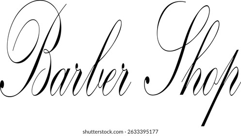 Classic vintage lettering spelling barber shop in elegant cursive calligraphy, ideal for traditional barbershop signage or logo design