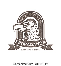 classic vintage propaganda eagle badge - agents of change 