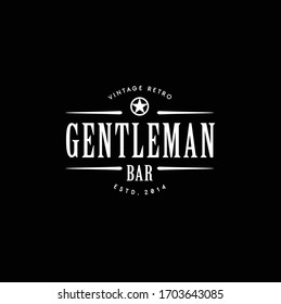 Classic Vintage Retro Label Badge logo design for gentleman bar or cloth apparel