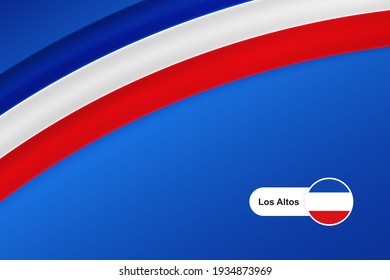 Classic waving flag of Los Altos. Creative template for national day greetings