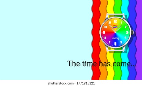 Classic wrist watch with a rainbow dial on a background of a wavy rainbow with shadows. Inscription The time has come. EPS 10