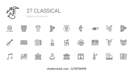 classical icons set. Collection of classical with violin, temple of apollo, parthenon, statue, note, musical note, piano, trumpet, notes. Editable and scalable classical icons.