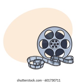 Classical motion picture, cinema film reel, sketch style vector illustration with place for text. 
