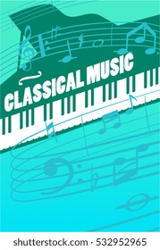 Classical music concept. Grand piano keys, musical key end notes on staff vector illustrations. For symphonic orchestra live concert, music festival advertising poster or banner design