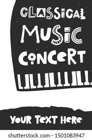 Classical music concert vector banner template. Piano silhouette with stylized lettering. Cultural entertainment. Musical instrument with notes, live show poster with text space