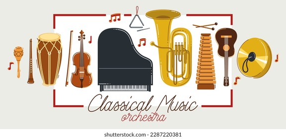 Classical music instruments poster vector flat style illustration, classic orchestra acoustic flyer or banner, concert or festival live sound, diversity of musical tools.