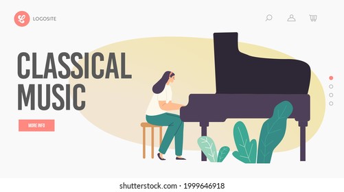 Classical Music Landing Page Template. Pianist Artist Female Character Playing Musical Composition on Grand Piano for Symphonic Orchestra or Opera Performance on Stage. Cartoon Vector Illustration