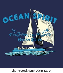 Classical yachting. ocean spiritNautical design. sketch sail graphic design. Can be used as t shirt printing design