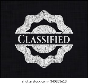 Classified written on a chalkboard