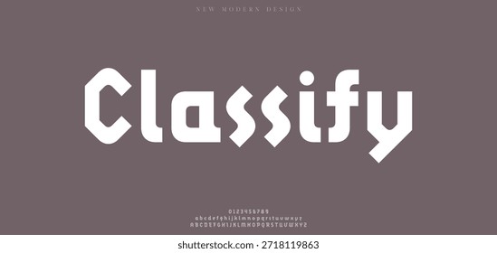 Classify Creative geometric modern urban alphabet font. Digital abstract futuristic, fashion, sport, minimal technology typography.