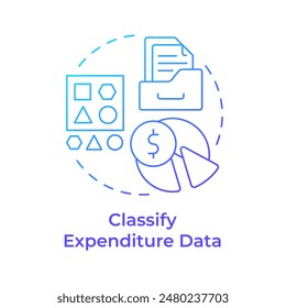 Classify expenditure data blue gradient concept icon. Spend data management. Information classification. Round shape line illustration. Abstract idea. Graphic design. Easy to use in infographic