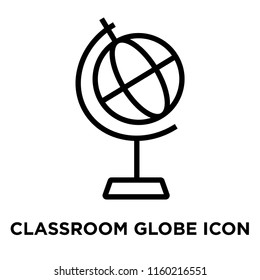 Classroom globe icon vector isolated on white background, Classroom globe transparent sign , linear symbol and stroke design elements in outline style