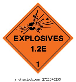 Classs 1 Explosives 1.2E Symbol Sign , Vector Illustration, Isolate On White Background Label. EPS10