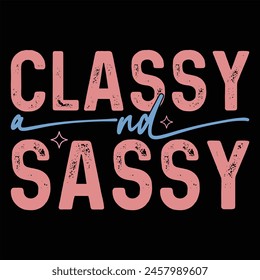 CLASSY AND SASSY  CAT T-SHIRT DESIGN