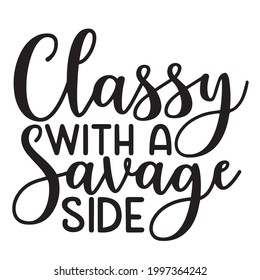Classy Savage Side Background Inspirational Positive Stock Vector ...