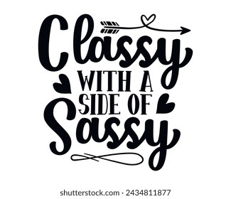 Classy with a side of sassy