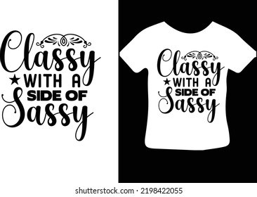 Classy with a Side of Sassy design