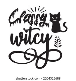 Classy Witch, Happy Halloween Shirt Print Template, Witch Bat Cat Scary House Dark Green Riper Boo Squad Grave Pumpkin Skeleton Spooky Trick Or Treat