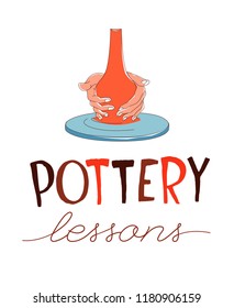 Clay Pottery Lessons. Artisanal Creative Craft logo concept. Handmade traditional pottery making, hands shaping vase on spinning wheel red clay; hand drawn vector illustration sketch doodle style