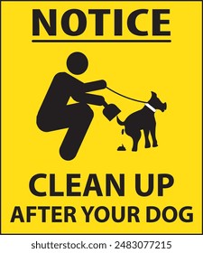 Clean up after your dog pet lovers warning parking area notice sign vector