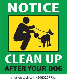 Clean up after your dog pet lovers warning parking area notice sign vector