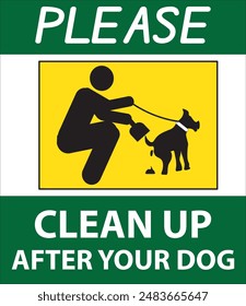 Clean up after your dog pet lovers warning parking area notice sign vector