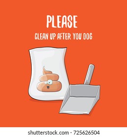 Clean up after your dog vector illustration with a cartoon smiling poop and scoop for dogs excrement. cartoon poo character